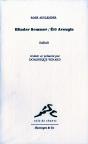 Blinder Sommer / Ete Aveugle - Preview