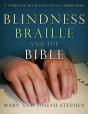 Blindness, Braille And The Bible - Preview