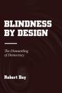 Blindness By Design - Preview