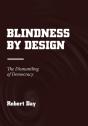 Blindness By Design - Preview