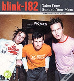 Capa do artigo Blink 182 - Tales From Beneath Your Mom