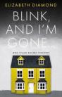 Blink, And I'M Gone... - Preview