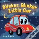 Blinker, Blinker, Little Car