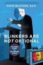 Blinkers Are Not Optional - Preview