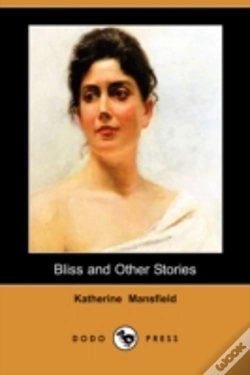 Capa do artigo Bliss And Other Stories (Dodo Press)