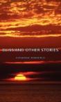 Bliss And Other Stories - Preview