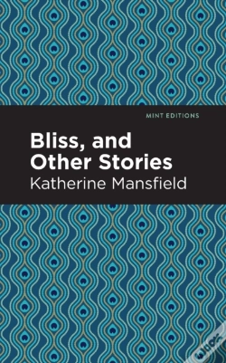 Capa do artigo Bliss, And Other Stories