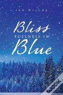 Bliss Fullness In Blue