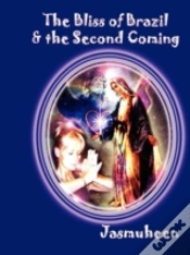 Capa do artigo Bliss Of Brazil & The Second Coming
