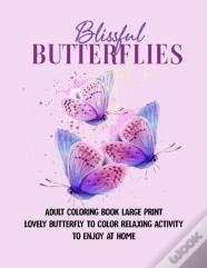 Blissful Butterflies