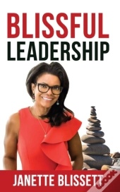 Blissful Leadership