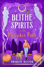 Blithe Spirits On The Pumpkin Path
