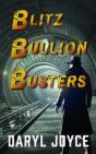 Blitz Bullion Busters - Preview