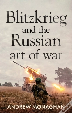 Capa do artigo Blitzkrieg And The Russian Art Of War