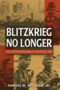 Blitzkrieg No Longer - Preview
