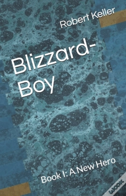 Capa do artigo Blizzard-Boy: Book I: A New Hero