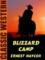 Blizzard Camp - Preview