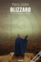 Blizzard, Livre 3 : Le Dernier Sortilege