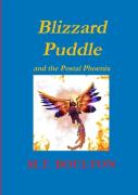 Blizzard Puddle And The Postal Phoenix Part 2