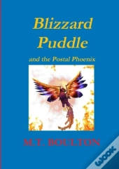 Blizzard Puddle And The Postal Phoenix Part 2