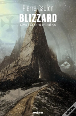 Capa do artigo Blizzard T.1 ; Le Secret Des Esthètes