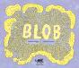 Blob - Preview