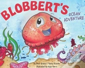 Blobbert'S Ocean Adventure
