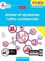 Bloc 2 ; Animation Et Dynamisation De L'Offre Commerciale ; Bts Mco ; 1re Et 2e Années ; Pochette Élève - Preview