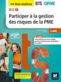 Bloc 2 ; Participer À La Gestion Des Risques De La Pme ; Bts Gpme ; 2e Année ; Manuel De L'Élève - Preview