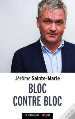 Capa do artigo Bloc Contre Bloc ; La Dynamique Du Macronisme