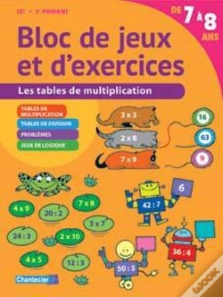 Capa do artigo Bloc De Jeux Et D'Exercices - Tables De Multiplication (7-8 A.)