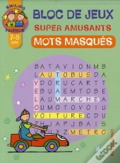 Bloc De Jeux Super Amusants ; Mots Masques