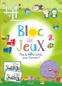 Bloc Jeux Plus De 80 Activites Pour T Amuser/Bloc Jeux N 1 Couv Verte - Preview