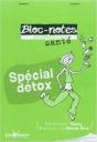 Bloc-Notes Sante Special Detox - Preview