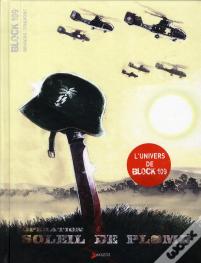 Block 109-Operation Soleil De Plomb