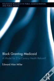 Capa do artigo Block Granting Medicaid