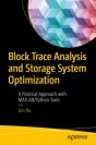 Block Trace Analysis And Storage System Optimization - Preview