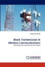 Block Transmission In Wireless Communications - Preview