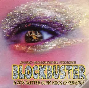 Blockbuster: A 70's Glitter Glam Rock Experience - CD