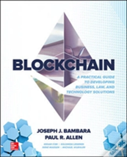 Capa do artigo Blockchain: A Practical Guide To Developing Business, Law, And Technology Solutions