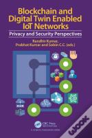 Blockchain And Digital Twin Enabled Iot Networks