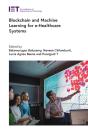Blockchain And Machine Learning For E-Healthcare Systems - Preview