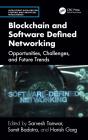 Blockchain And Software Defined Networking - Preview