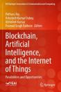 Blockchain, Artificial Intelligence, And The Internet Of Things - Preview