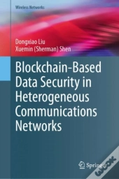 Blockchain-Based Data Security In Heterogeneous Communications Networks