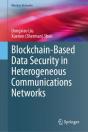 Blockchain-Based Data Security In Heterogeneous Communications Networks - Preview