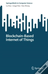 Blockchain-Based Internet Of Things