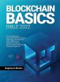 Blockchain Basics Bible 2022 - Preview