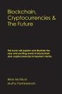 Blockchain, Cryptocurrencies & The Future - Preview