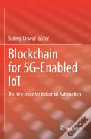 Blockchain For 5g-Enabled Iot